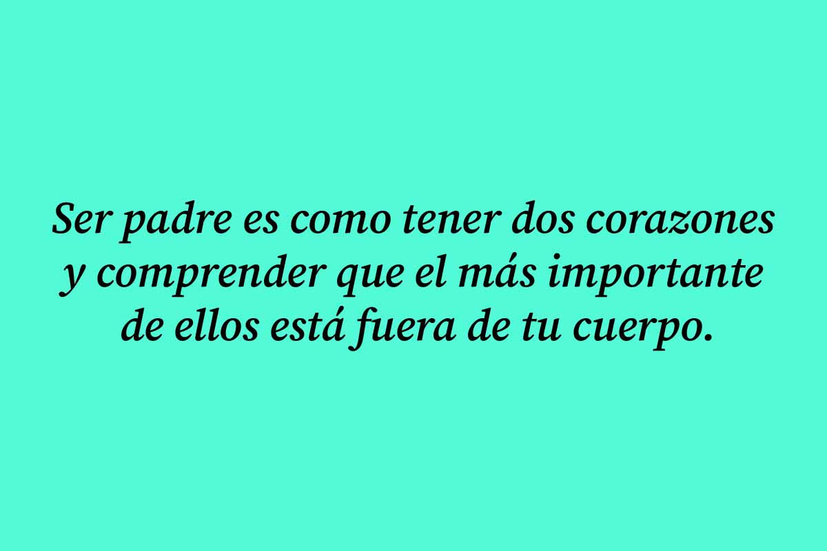 Frases para dedicar por el día del padre - Frases Mias